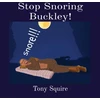 KNYGA Bookshop Stop Snoring Buckley!