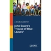 KNYGA Bookshop Study Guide for John Guare's "House of Mėlyna Leaves"