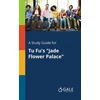 KNYGA Bookshop Study Guide for Tu Fu's "Jade Flower Palace"
