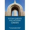 KNYGA Bookshop Sultan Qaboos and Modern Oman, 1970 2020