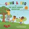 KNYGA Bookshop Suma &amp; Oko and The Great Garden Adventure