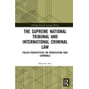 KNYGA Bookshop Supreme National Tribunal and International Criminal Law