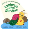 KNYGA Bookshop SUZY THE CURIOUS SNAIL - Explores the Garden