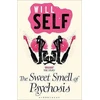 KNYGA Bookshop Sweet Smell of Psychosis