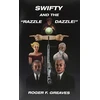 KNYGA Bookshop Swifty and the "Razzle Dazzle!"