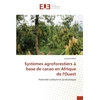 KNYGA Bookshop Systemes agroforestiers a base de cacao en Afrique de l'Ouest