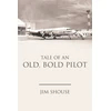 KNYGA Bookshop Tale of an Old, Bold Pilot
