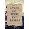 KNYGA Bookshop Tale of Scars and Rebels