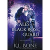 KNYGA Bookshop Tales of the Juodas Rose Guard