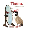 KNYGA Bookshop Thelma the Silly Goose