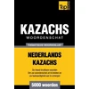 KNYGA Bookshop Thematische woordenschat Nederlands-Kazachs - 5000 woorden