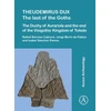 KNYGA Bookshop Theudemirus Dux: The Last of the Goths