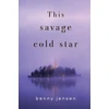 KNYGA Bookshop This Savage Cold Star