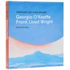 KNYGA Bookshop Through the Long Desert: Georgia O'Keeffe and Frank Lloyd Wright