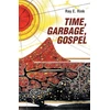 KNYGA Bookshop Time, Garbage, Gospel
