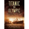 KNYGA Bookshop Titanic or Olympic: Which Ship Sank?