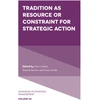 KNYGA Bookshop Tradition as Resource or Constraint for Strategic Action