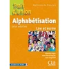 KNYGA Bookshop Trait d'union: Cahier d'alphabetisation - A1.1