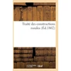KNYGA Bookshop Traite Des Constructions Rurales, Dans Lequel on Apprend La Maniere de Construire