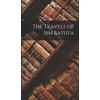 KNYGA Bookshop Travels of Ibn Batuta