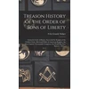 KNYGA Bookshop Treason History of the Order of Sons of Liberty