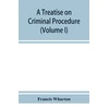 KNYGA Bookshop treatise on criminal procedure (Volume I)