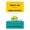 KNYGA Bookshop Twenty-One "Healthy" Ice Pop Snack Recipes