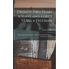 KNYGA Bookshop Twenty-two Years a Slave and Forty Years a Freeman [microform]