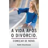KNYGA Bookshop Vida Apos O Divorcio