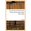KNYGA Bookshop Vie de la Reverende Mere Terese-Dominique Farre, Fondatrice Et Premiere Superieure Generale