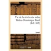 KNYGA Bookshop Vie de la Reverende Mere Terese-Dominique Farre, Fondatrice Et Premiere Superieure Generale