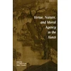 KNYGA Bookshop Virtue, Nature, and Moral Agency in the Xunzi