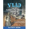 KNYGA Bookshop Vlad and the Florence Nightingale Adventure Activity Book