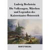 KNYGA Bookshop Volkssagen, Marchen und Legenden des Kaiserstaates Osterreich
