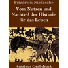 KNYGA Bookshop Vom Nutzen und Nachteil der Historie fur das Leben (Großdruck)