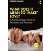 KNYGA Bookshop What Does It Mean to 'Make' Love?