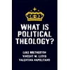 KNYGA Bookshop What Is Political Theology?