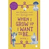 KNYGA Bookshop When I Grow Up I Want To Be . . . Book 2 2021