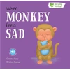KNYGA Bookshop When Monkey Feels Sad