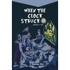 KNYGA Bookshop When the Clock struck 12: