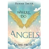 KNYGA Bookshop Where do Angels come from?
