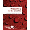 KNYGA Bookshop Windows 8 for the Over 50s In Simple Steps