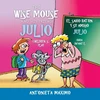 KNYGA Bookshop Wise Mouse and His Friend Julio/El Sabio Raton Y Su Amigo Julio