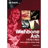 KNYGA Bookshop Wishbone Ash 1970 to 1982 On Track