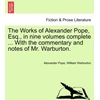 KNYGA Bookshop Works of Alexander Pope, Esq., in Nine Volumes Complete ... with the Commentary and Notes of Mr. Warburton.