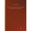 KNYGA Bookshop World's Greatest Military Spies and Secret Service Agents