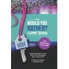 KNYGA Bookshop Would You Rather? Book for Big Brother Fans