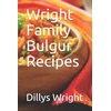 KNYGA Bookshop Wright Family Bulgur Recipes