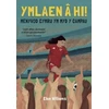 KNYGA Bookshop Ymlaen a hi! - Menywod Cymru ym Myd y Campau
