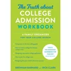 KNYGA Brennan Barnard Truth about College Admission Workbook
